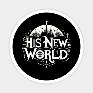 His New World Typography Image. Magnet